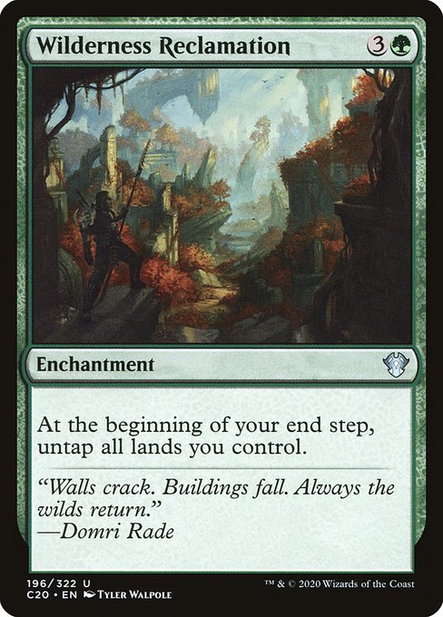 C20: Wilderness Reclamation