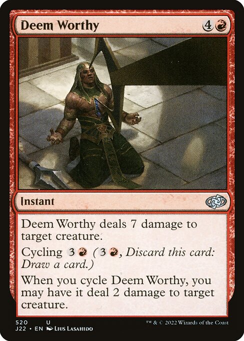 J22: Deem Worthy