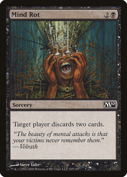 M10: Mind Rot
