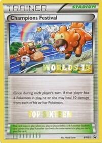 PR: Champions Festival - BW95 (Worlds 13) [Top 16]