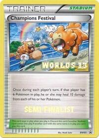 PR: Champions Festival - BW95 (Worlds 13) [Semi-Finalist]