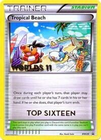 PR: Tropical Beach - BW28 (Worlds 11) [Top 16]
