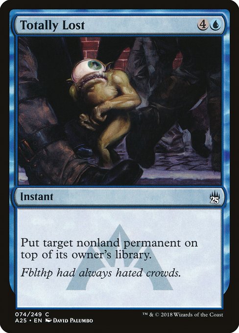 A25: Totally Lost (Foil)