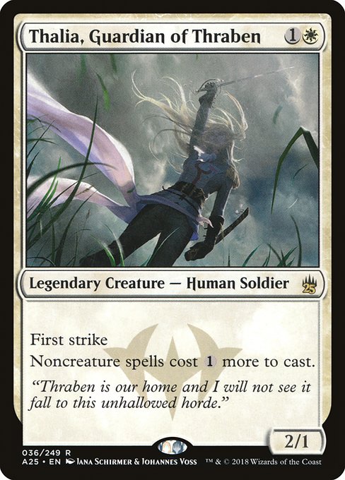 A25: Thalia, Guardian of Thraben (Foil)