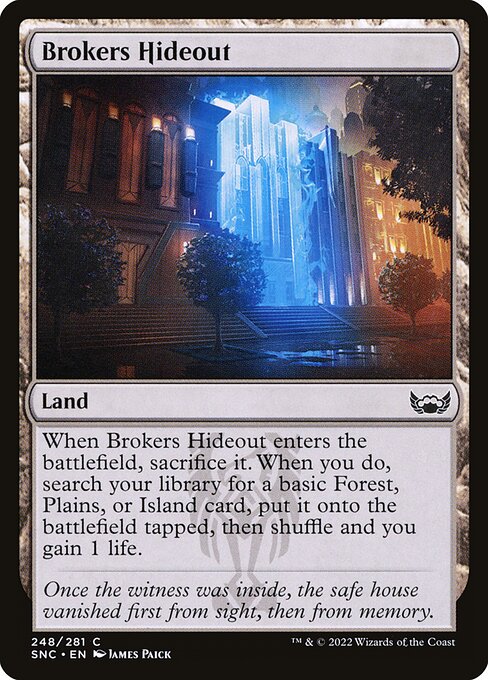 SNC: Brokers Hideout (Foil)