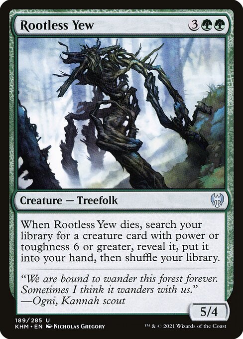 KHM: Rootless Yew (Foil)