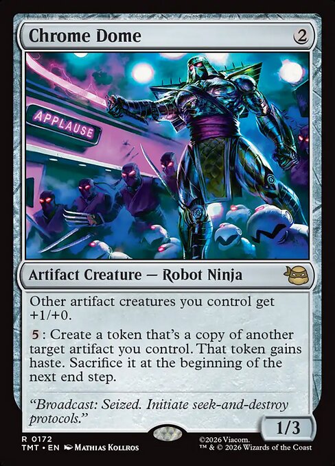 TMT: Chrome Dome (Foil)