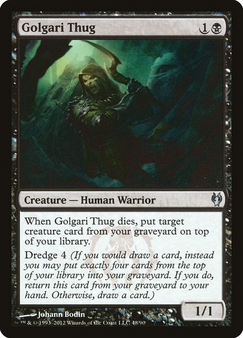 DDJ: Golgari Thug
