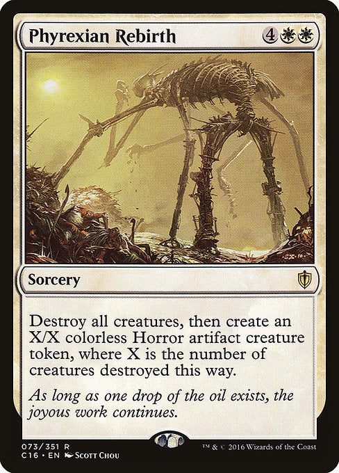 C16: Phyrexian Rebirth