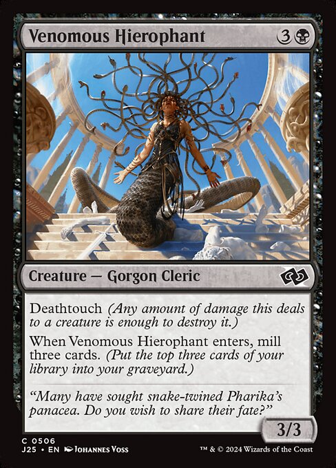 J25: Venomous Hierophant