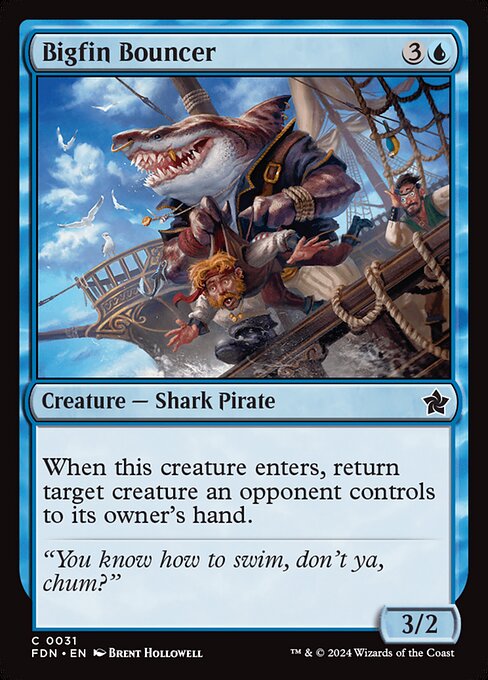 FDN: Bigfin Bouncer (Foil)