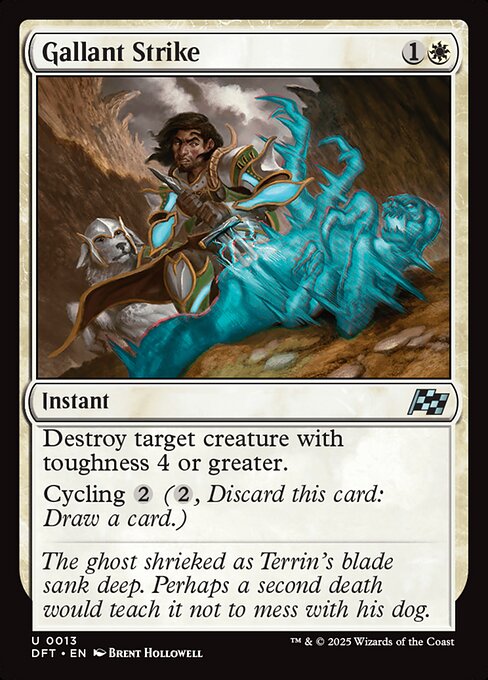 DFT: Gallant Strike