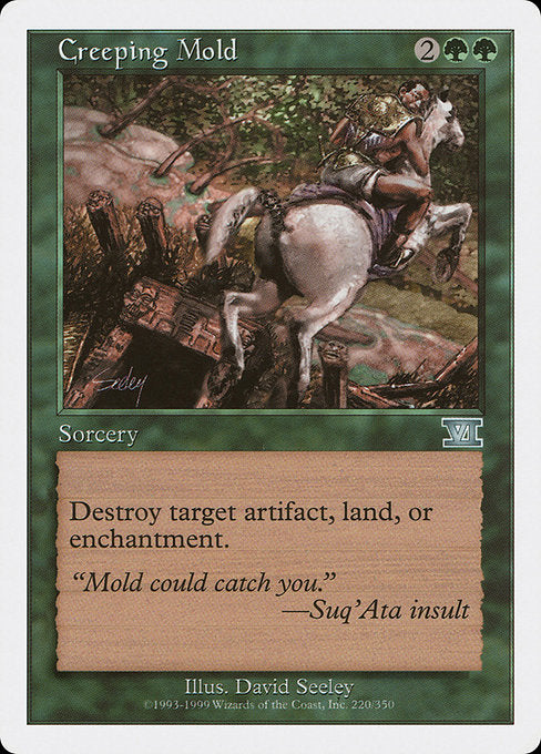 6ED: Creeping Mold
