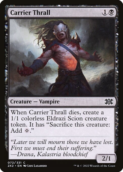 2X2: Carrier Thrall