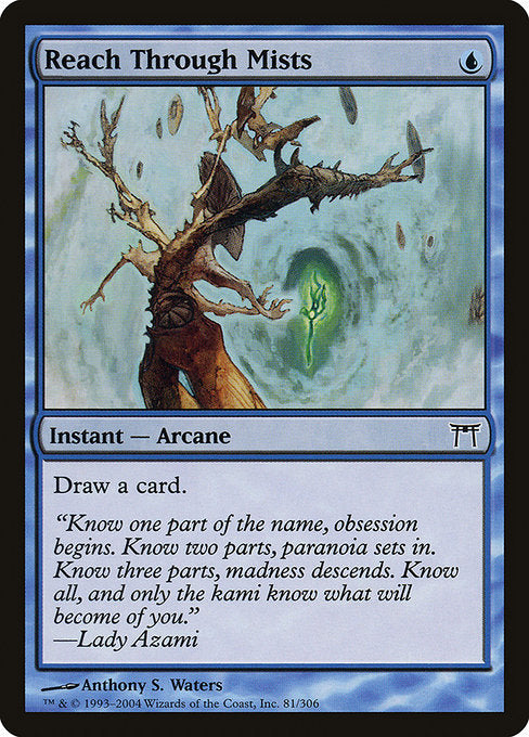 CHK: Reach Through Mists (Foil)