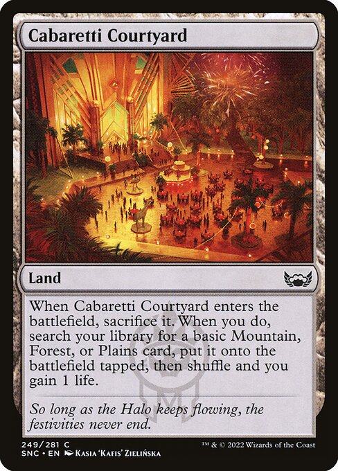 SNC: Cabaretti Courtyard (Foil)