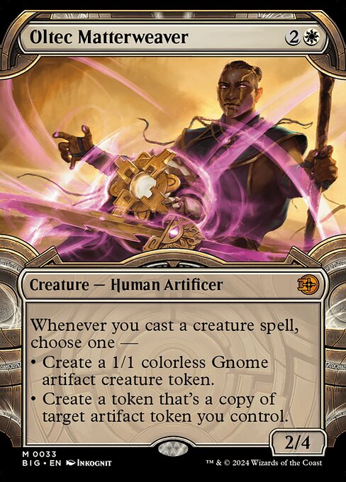 BIG: Oltec Matterweaver (Showcase) (Foil)