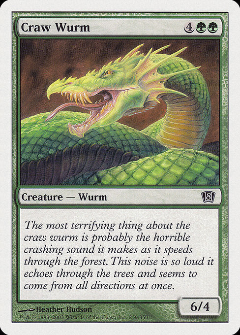 8ED: Craw Wurm