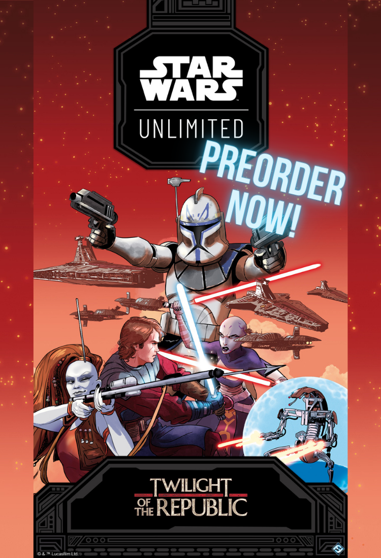 Star Wars Unlimited Twilight of the Republic Preorder