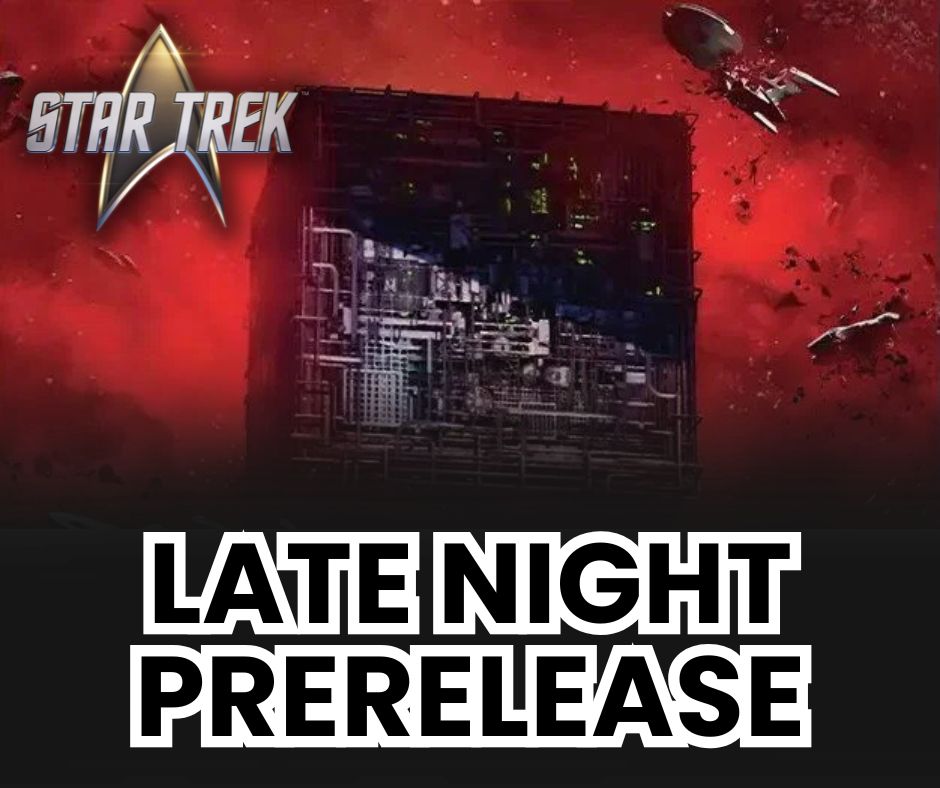 (Noblesville) Star Trek Prerelease: Late Night