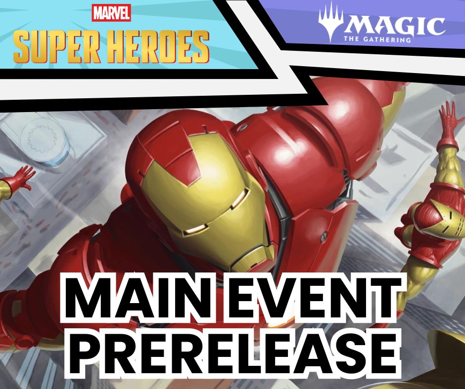 (Noblesville) Marvel Super Heroes Prerelease: Main Event