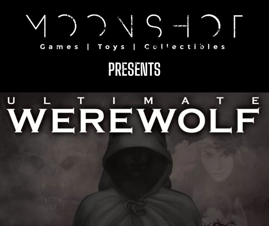 (Plainfield) Moonshot Presents: Ultimate Werewolf