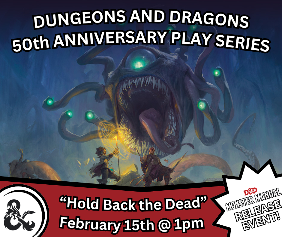 (Noblesville) D&D 50th Anniversary Play Series: “Hold Back the Dead”