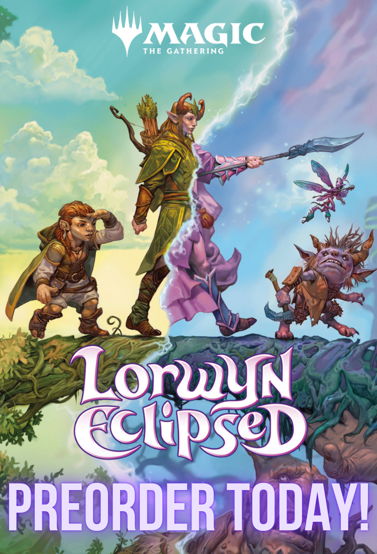 Lorwyn Eclipsed Preorder Today!