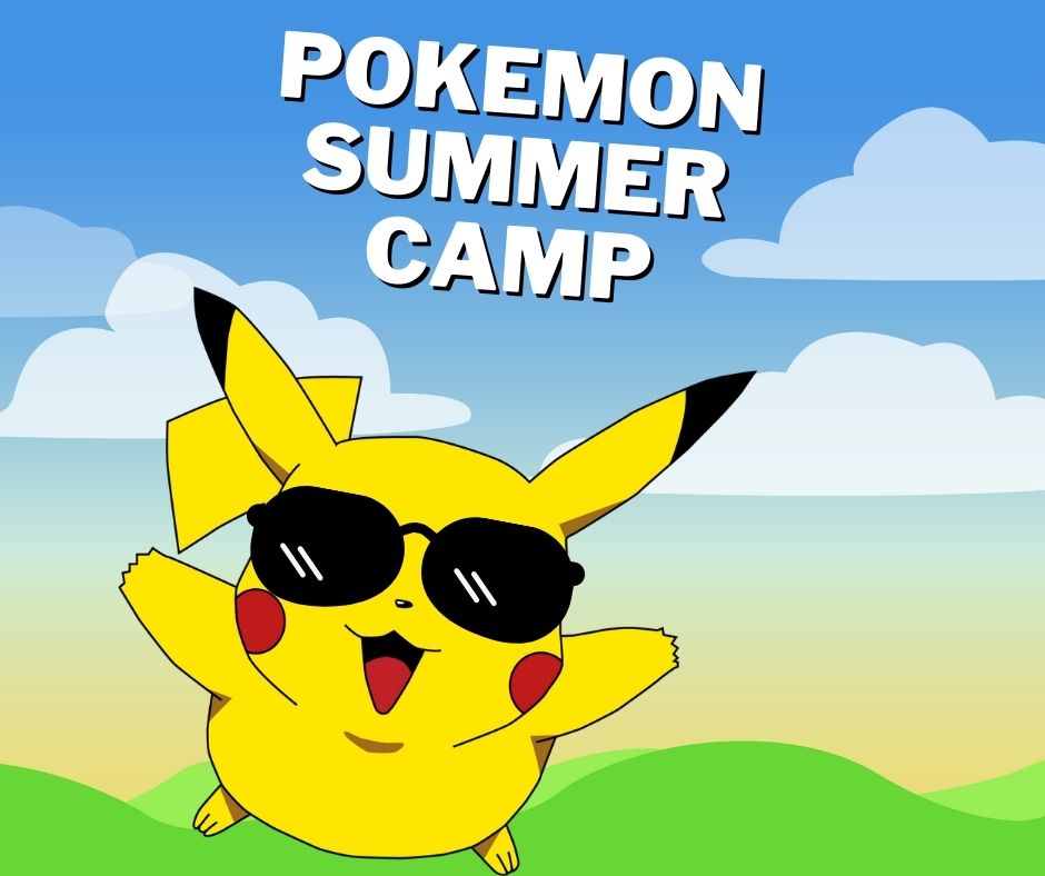 Pokémon Summer Camp 2024- Noblesville
