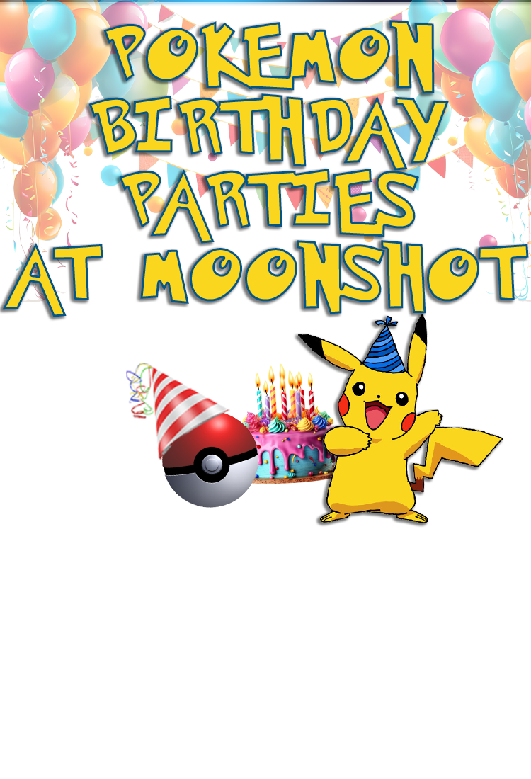 Host Your Pokemon Birthday Party at Moonshot Games