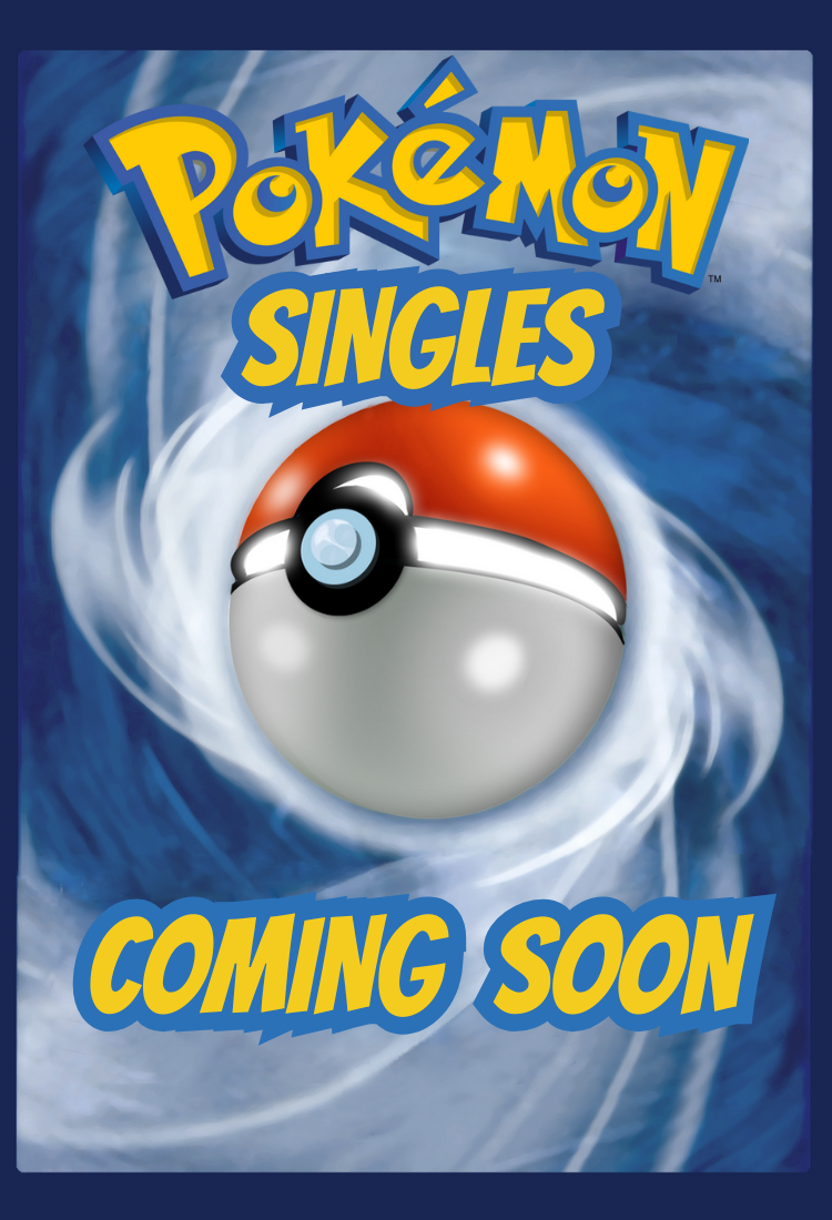 Pokemon Singles Coming Soon