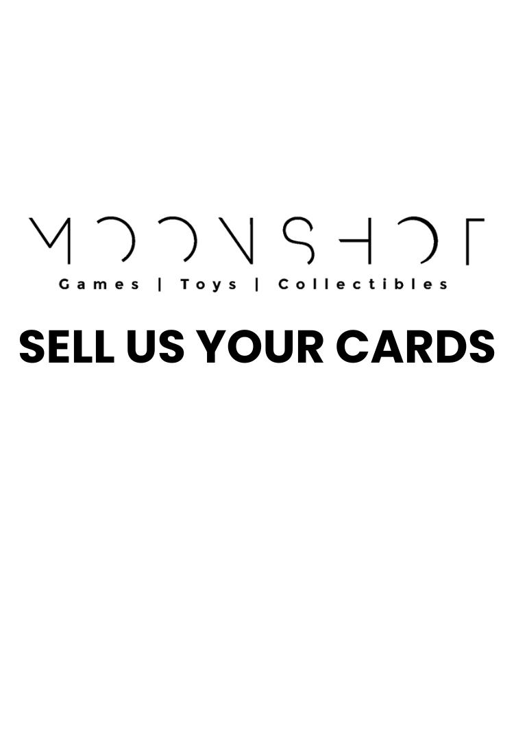 sell your cards at Moonshot Games