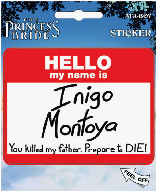 Princess Bride Inigo Montoya Sticker