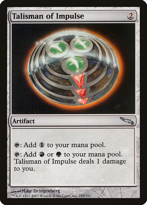 MRD: Talisman of Impulse (Foil)