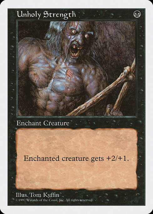 5ED: Unholy Strength