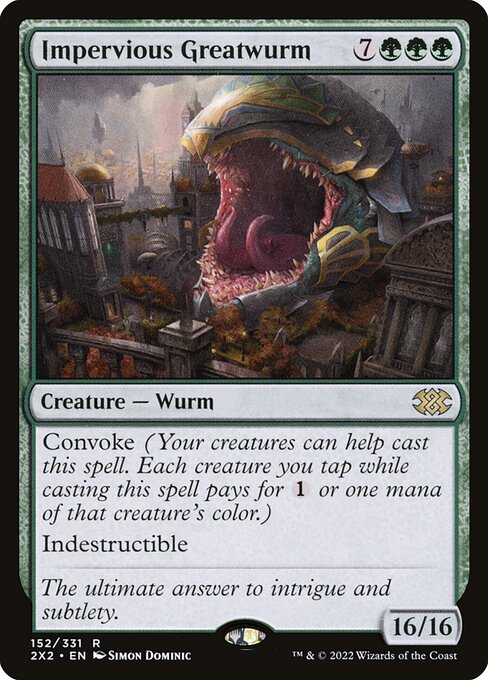 2X2: Impervious Greatwurm