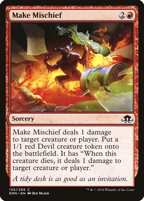 EMN: Make Mischief