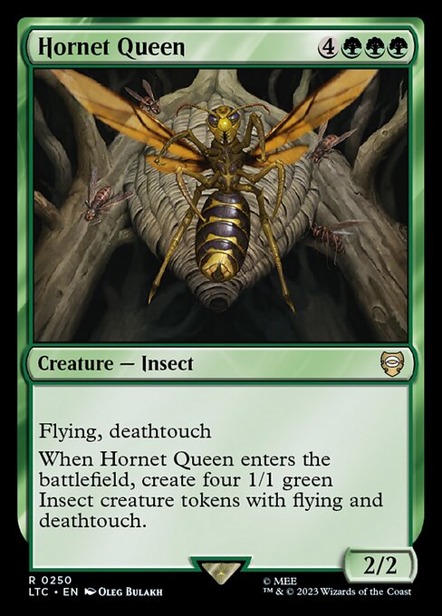 LTC: Hornet Queen