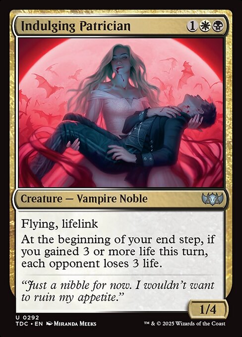 TDC: Indulging Patrician