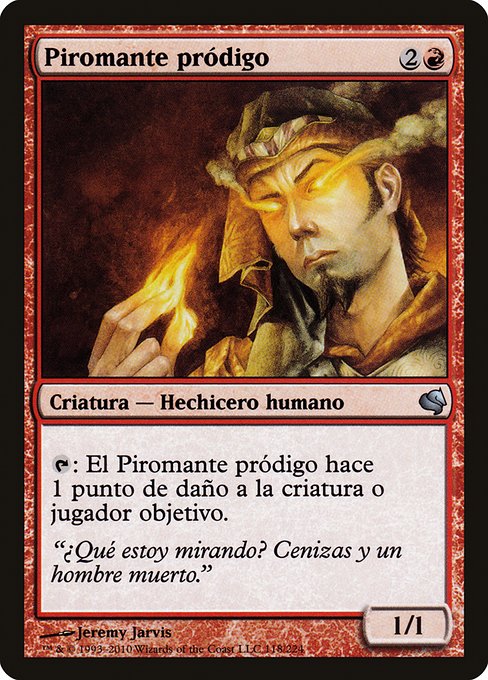 PS11: Prodigal Pyromancer (Spanish) - "Piromante prodigo"