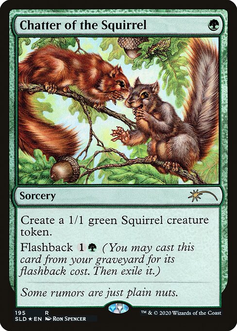 SLD: Chatter of the Squirrel (Foil)