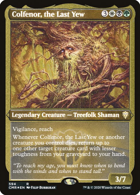 CMR: Colfenor, the Last Yew (Foil Etched)