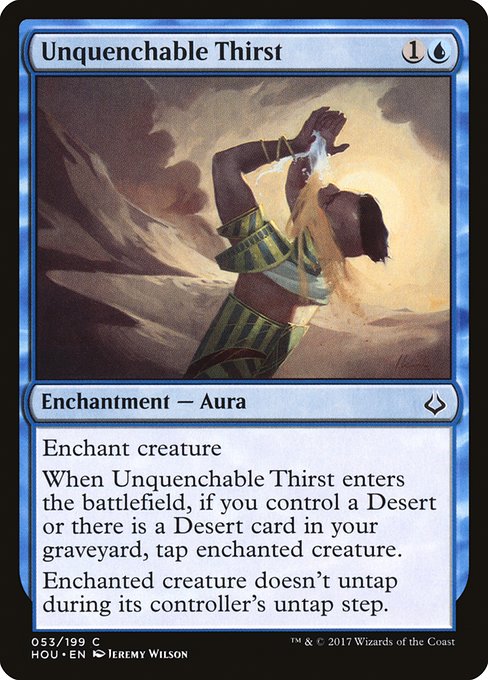 HOU: Unquenchable Thirst