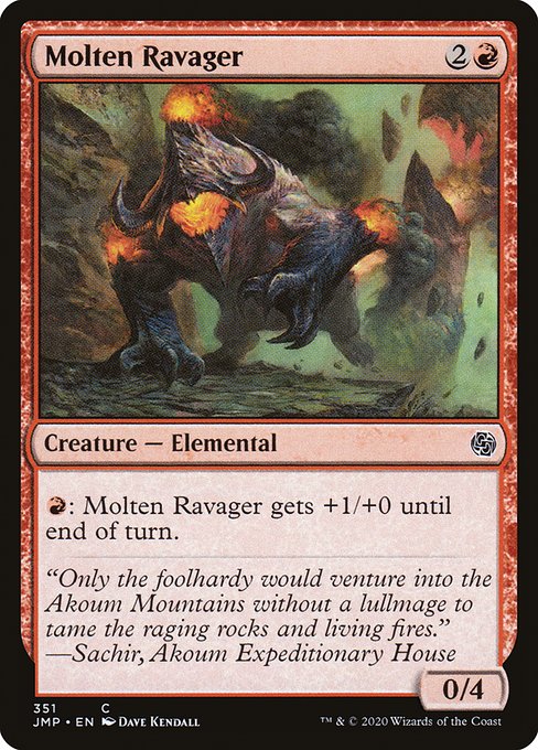 JMP: Molten Ravager