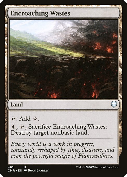 CMR: Encroaching Wastes