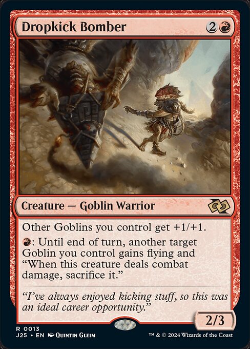 J25: Dropkick Bomber (Foil)