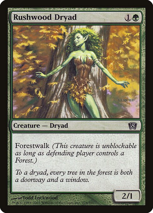 8ED: Rushwood Dryad (Foil)
