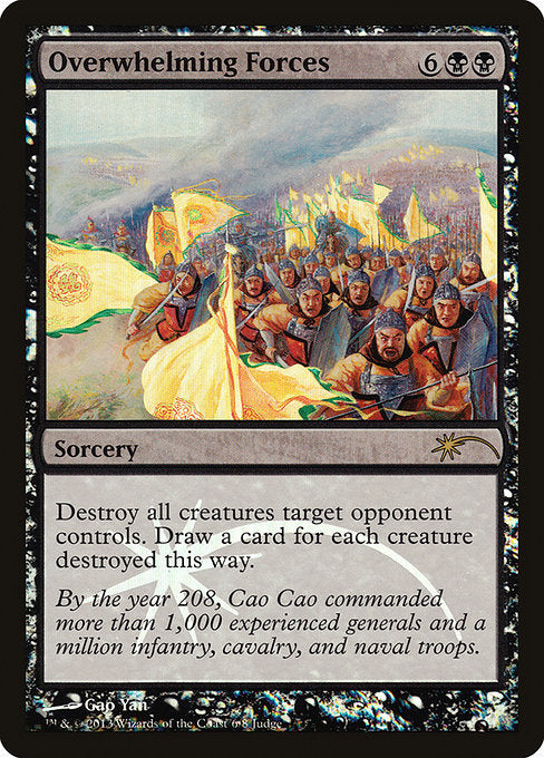 J13: Overwhelming Forces (Foil)