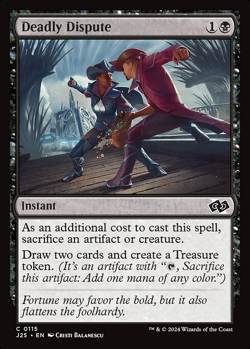J25: Deadly Dispute (Foil)