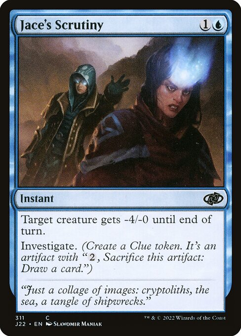 J22: Jace's Scrutiny
